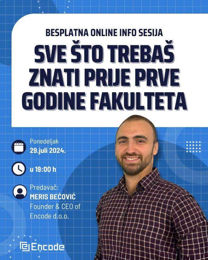 Besplatna online info sesija – Sve što trebaš znati prije prve godine fakulteta