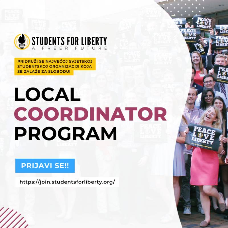 STUDENTS FOR LIBERTY - postani lokalni koordinator!