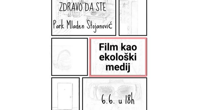 Promocija animiranog filma: Film kao ekološki medij