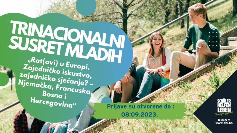 Trinacionalni susret mladih „Rat(ovi) u Europi. Zajedničko iskustvo, zajedničko sjećanje? – Njemačka, Francuska, Bosna i Hercegovina“