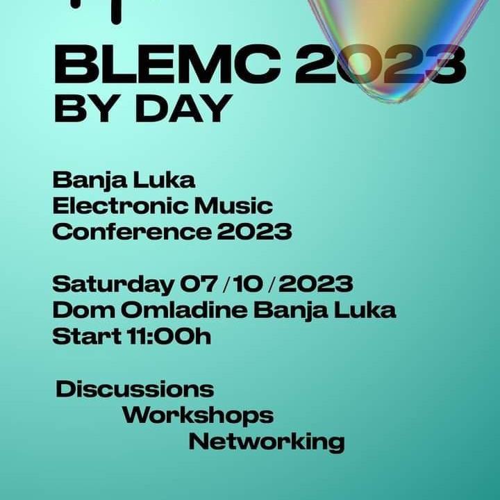 Konferencije elektronske muzike Banjaluka - BLEMC 2023