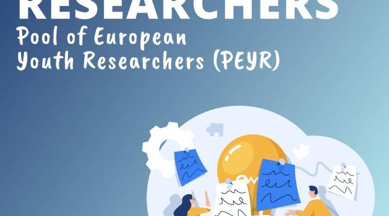 Call for researchers: Pool of European Youth Researchers (PEYR)