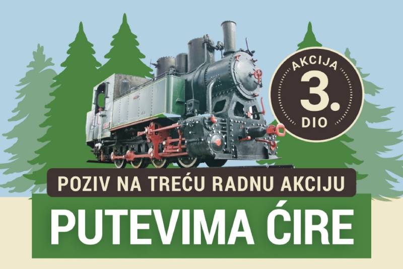 Poziv na radnu akciju – Putevima Ćire