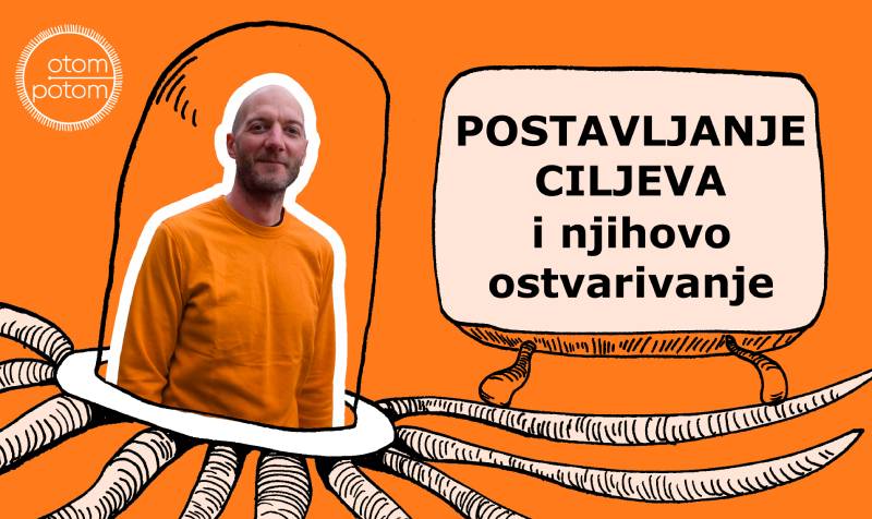 Radionica: Postavljanje ciljeva i njihovo ostvarivanje