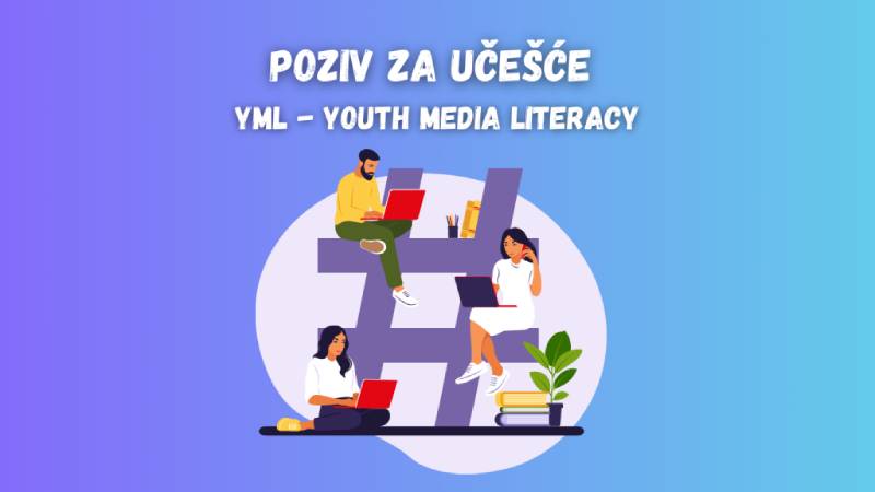 Poziv za učešće: YML – Youth Media Literacy