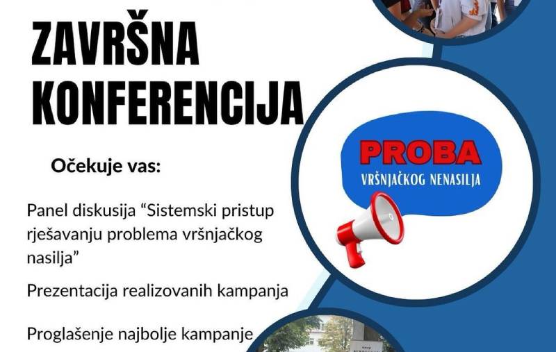 Završna konferencija projekta "PROBA vršnjačkog nasilja"