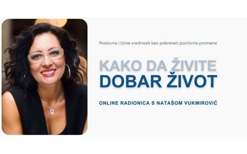 Online radionica: Kako da živite dobar život