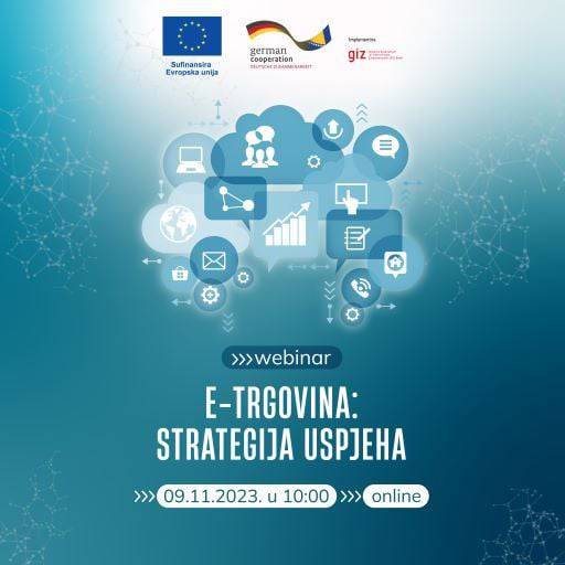 Webinar: "E-trgovina: strategija uspjeha" za mala i srednja preduzeća i start up-e