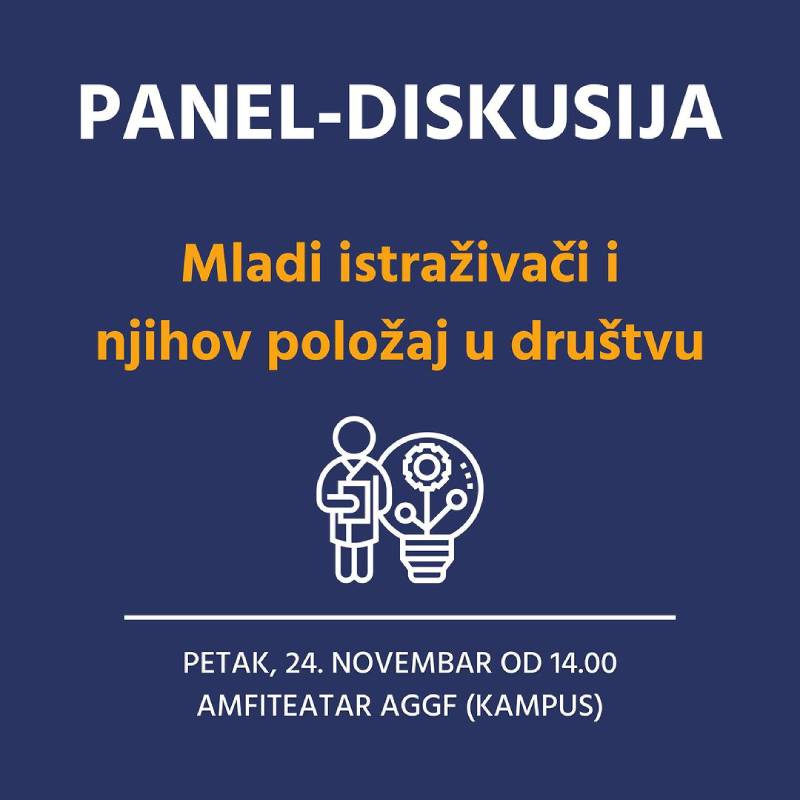 Panel-diskusija na temu "Mladi istraživači i njihov položaj u društvu"