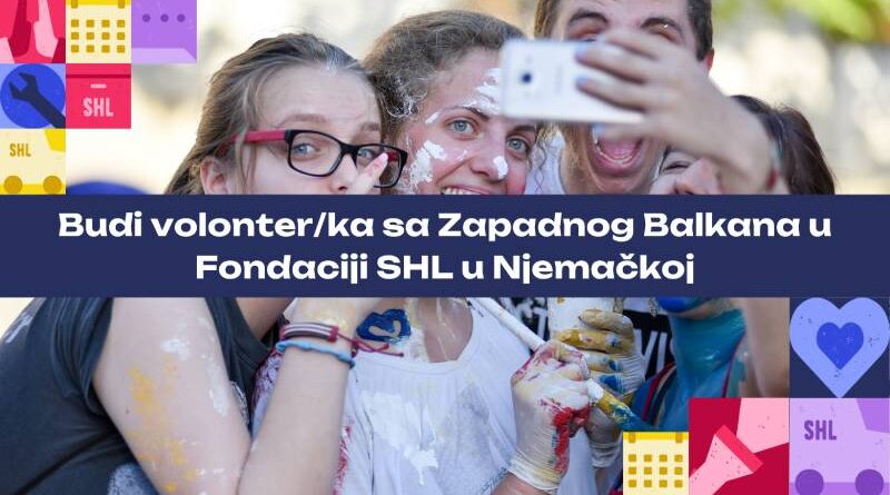 Budi volonter/ka sa Zapadnog Balkana u Fondaciji SHL u Njemačkoj