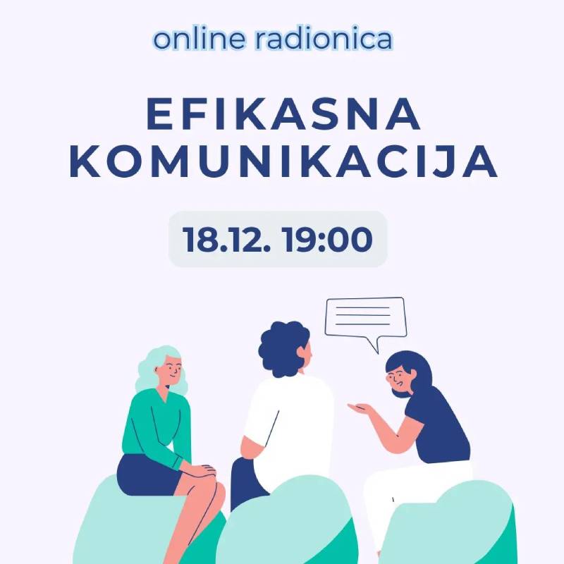 Online radionica: Efikasna komunikacija