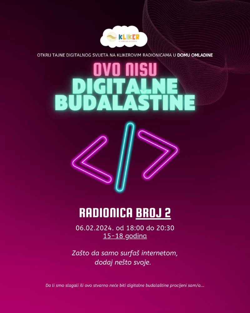 Ovo nisu digitalne budalaštine (radionica 2)