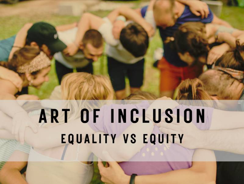 Training Course: ART OF INCLUSION EQUALITY VS EQUITY