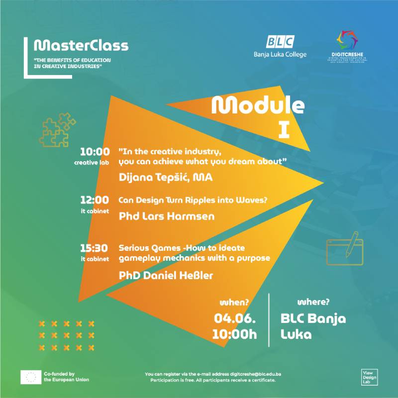 MASTERCLASS “THE BENEFITS OF EDUCATION IN CREATIVE INDUSTRIES” na Banja Luka College od 04/06 do 06/06