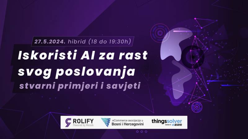 [BESPLATAN MEETUP] Uticaj AI na poslovanje: Stvarni primjeri kompanije Things Solver