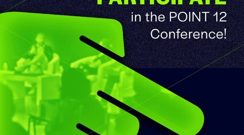 The POINT 12 Conference