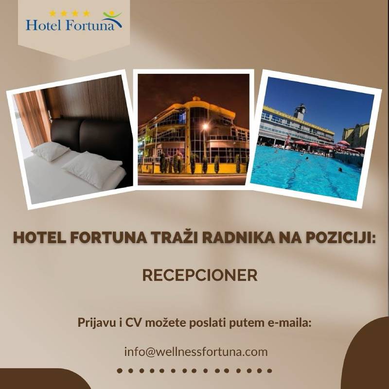 Hotel Fortuna zapošljava