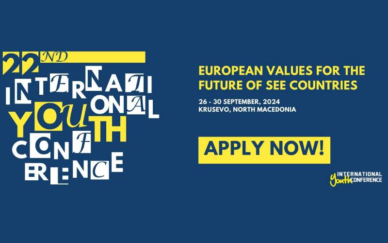 International Youth Conference "European Values for the future of the Southeastern European Countries"