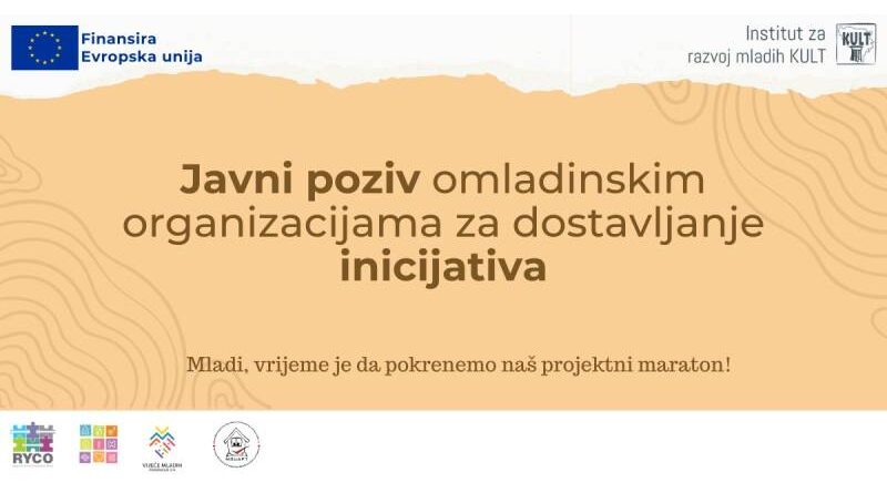 Javni poziv u okviru projekta “Smislimo, kreirajmo i usvojimo politike prema mladima”