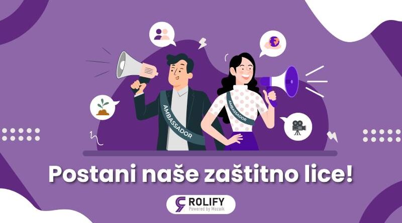 Postani ambasador ili ambasadorica Rolify zajednice