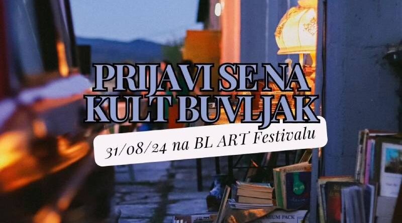 Poziv za izlaganje na Kult Buvljaku - BL ART Festival 2024