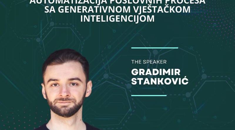 Meetup: Automatizacija poslovnih procesa sa generativnom vještačkom inteligencijom