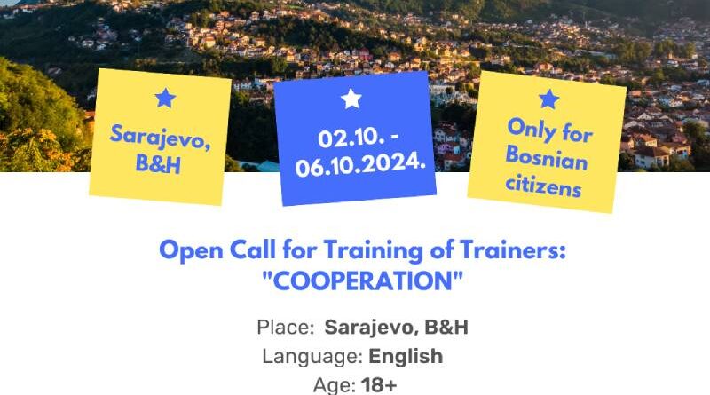 Open Call for 10 participants for Training of Trainers in Sarajevo, B&H