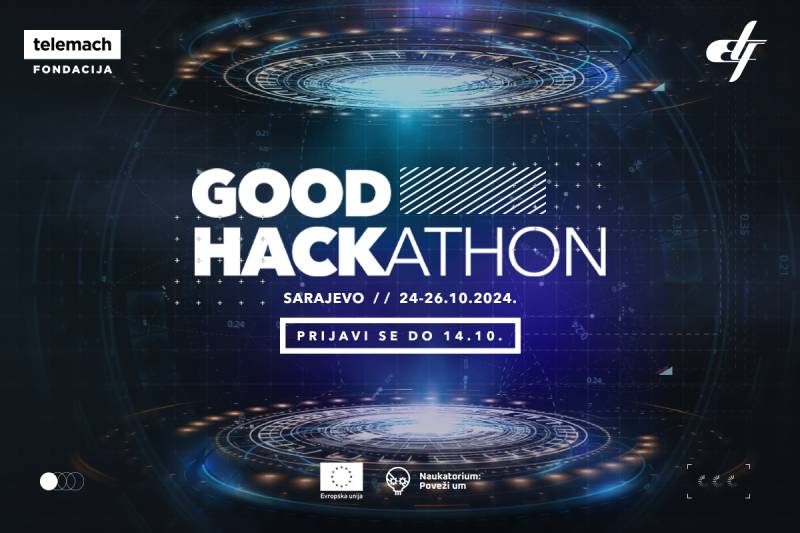 Prijavite se na GOOD HACKathon i osvojite vrijedne nagrade