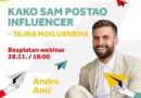 Webinar: Andro Anić - Kako sam postao influencer (tajna mog uspjeha)