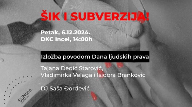 Izložba "Šik i Subverzija"