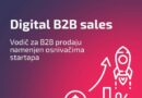 Digital B2B sales - Vodič za B2B prodaju namenjen osnivačima startapa