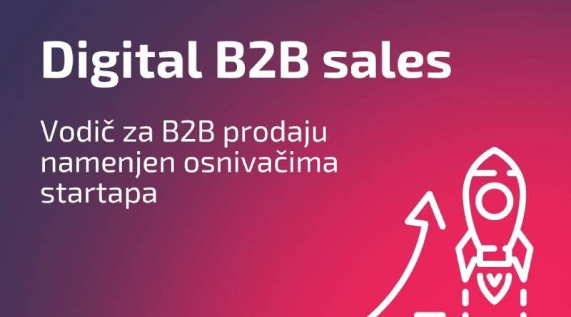 Digital B2B sales - Vodič za B2B prodaju namenjen osnivačima startapa