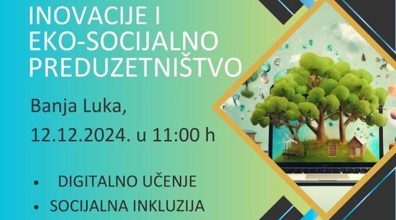 Info dan – prezentacija projekta „Izgradnja kapaciteta za inovacije u obrazovanju za eko-socijalno preduzetništvo“