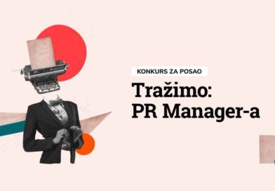 Konkurs za posao – PR Manager