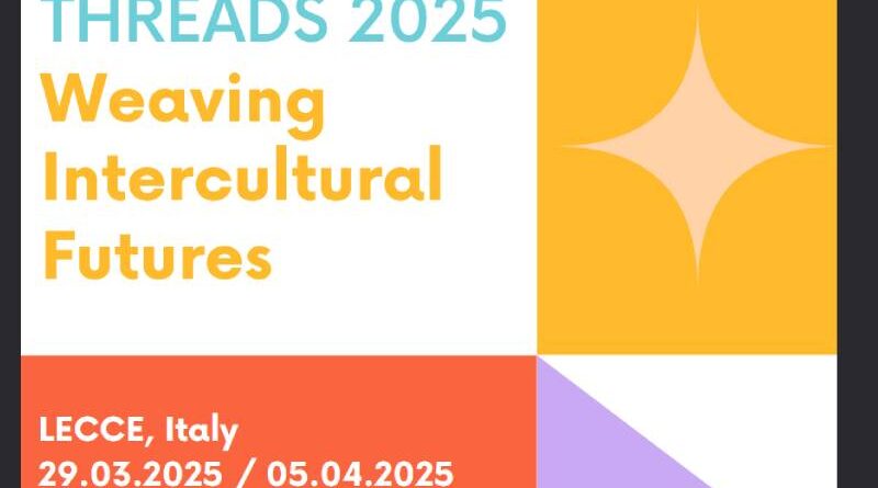 Threads 2025: Weaving Intercultural Futures