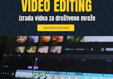 Besplatni webinar: Video editing - Izrada videa za društvene mreže