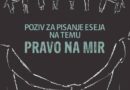 Poziv za pisanje eseja na temu "Pravo na mir"